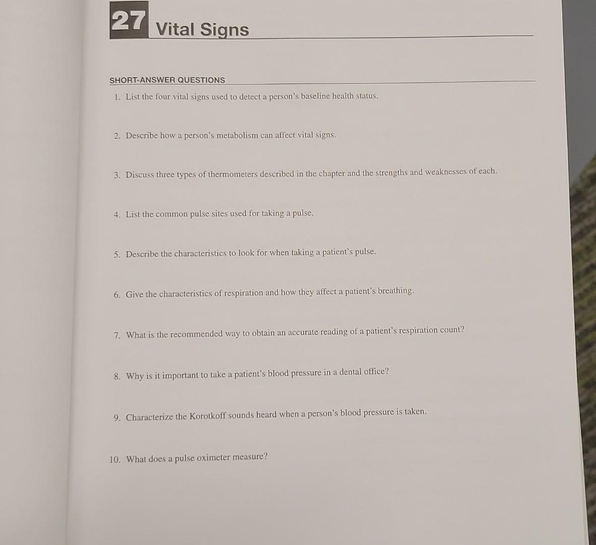 Solved 1. List the four vital signs used to detect a | Chegg.com