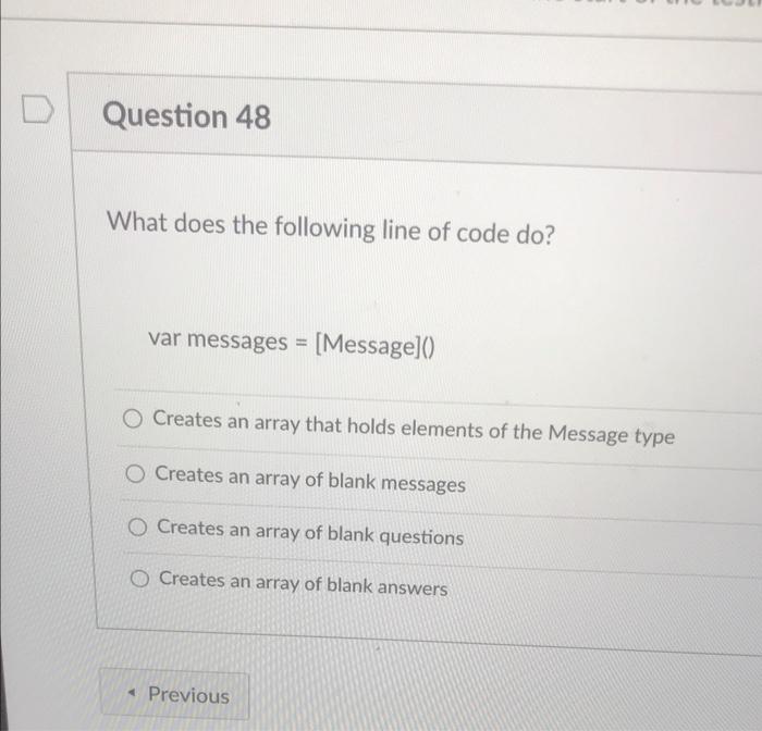 Solved Question 48 What does the following line of code do? | Chegg.com