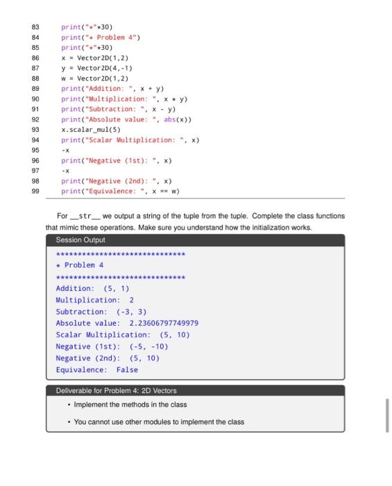 Solved Problem 4: Building a Class In this problem, you'll | Chegg.com