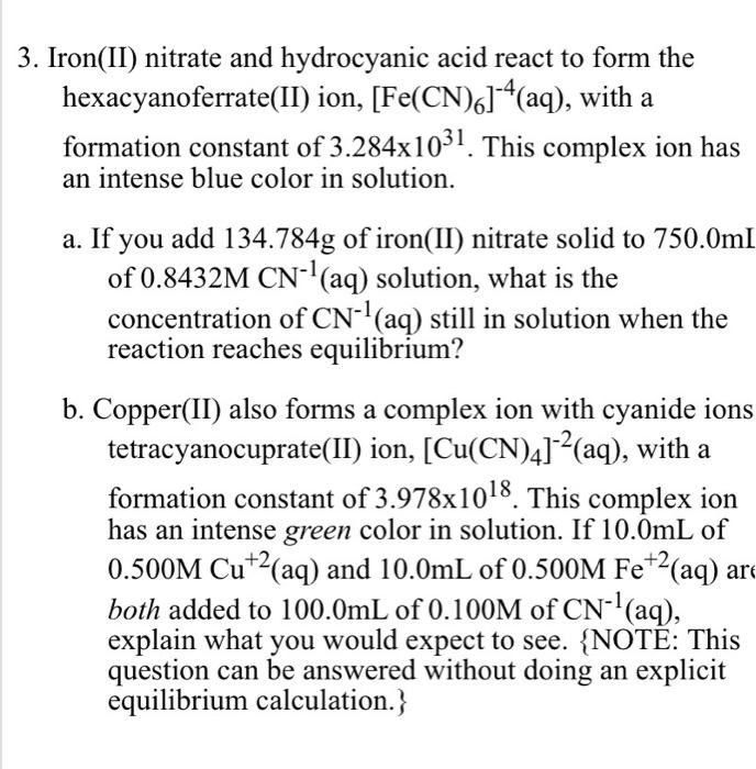 Solved 3. Iron(II) nitrate and hydrocyanic acid react to