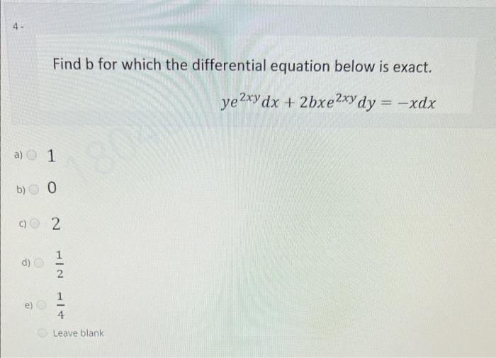 Solved Find B For Which The Differential Equation Below Is | Chegg.com