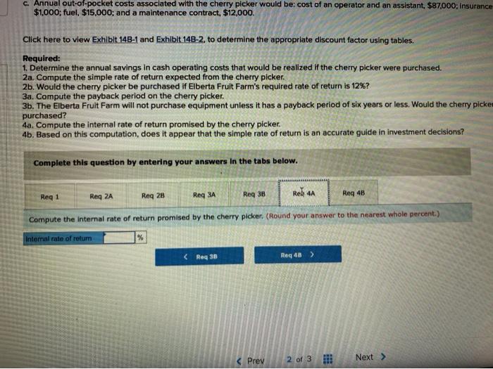 Solved The Elberta Fruit Farm of Ontario has always hired