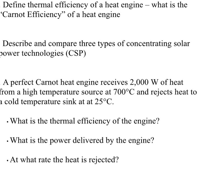 Solved define thermal efficiency of a heat engine what is chegg