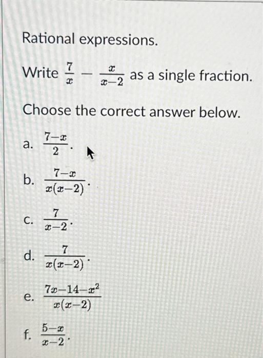 Rational expressions. Write a. b. C. Choose the | Chegg.com