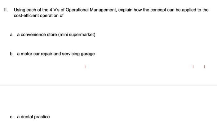 Solved II. Using each of the 4 V's of Operational | Chegg.com