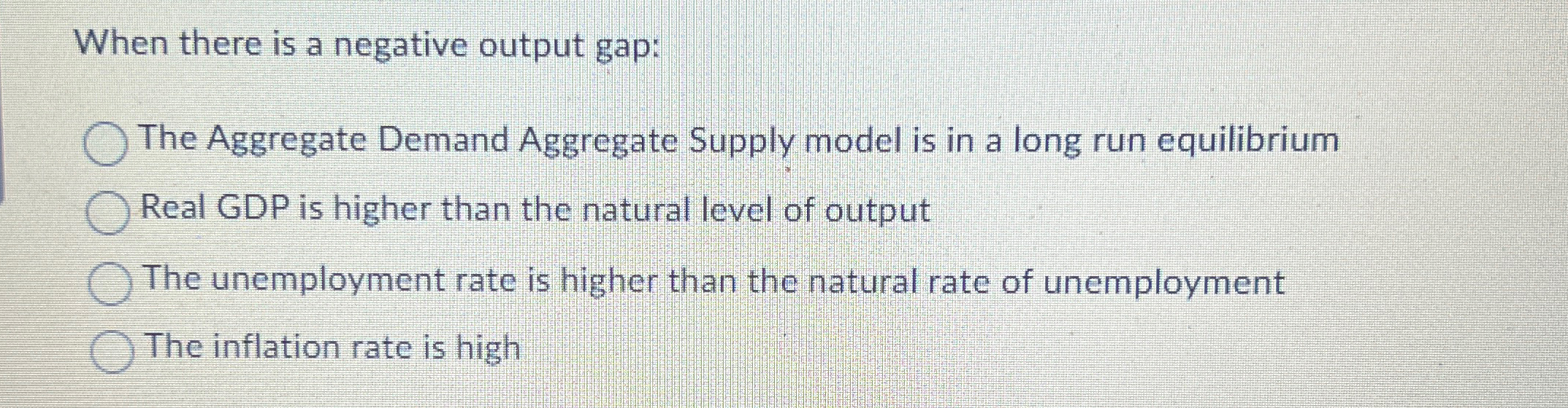 Solved When there is a negative output gap:The Aggregate | Chegg.com