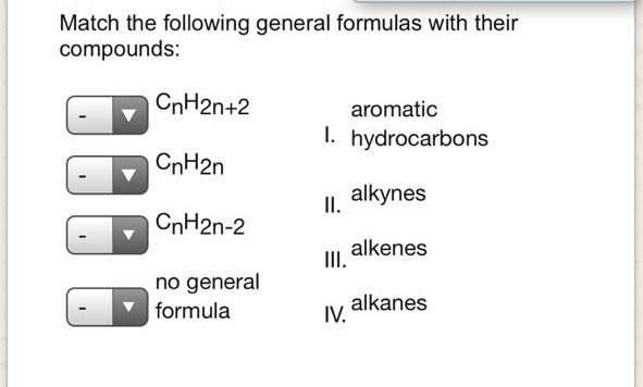 Solved Match The Following General Formulas With Their | Chegg.com