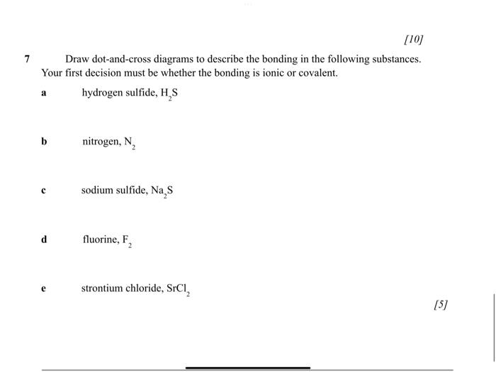 Solved 7 10 Draw Dot And Cross Diagrams To Describe The 2436