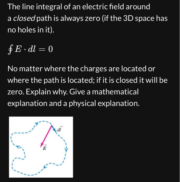 Solved The line integral of an electric field around a Chegg