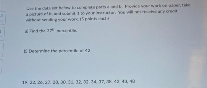 Solved 3 Use the data set below to complete parts a and b. | Chegg.com