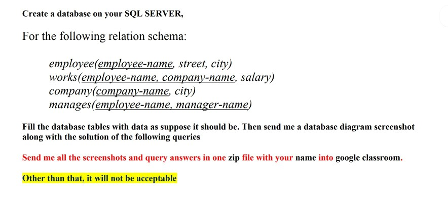 Solved Create a database on your SQL SERVER, For the | Chegg.com