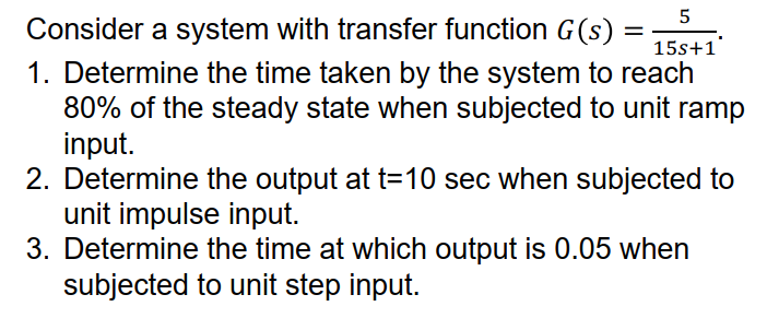 Solved Consider a system with transfer function | Chegg.com