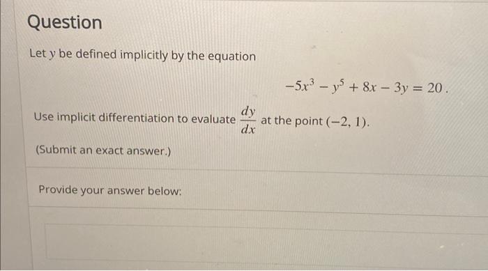 Solved Let y be defined implicitly by the equation | Chegg.com