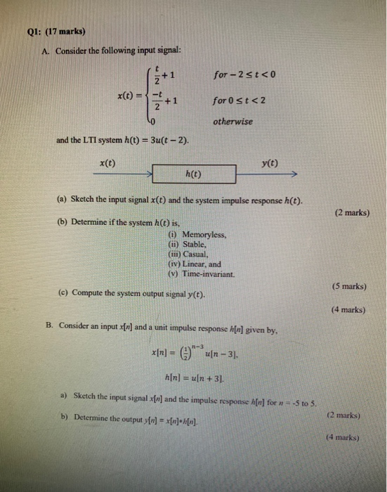 Solved Q1: (17 marks) A. Consider the following input | Chegg.com