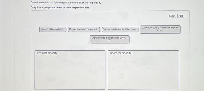 Solved Describe each of the following as a physical or | Chegg.com