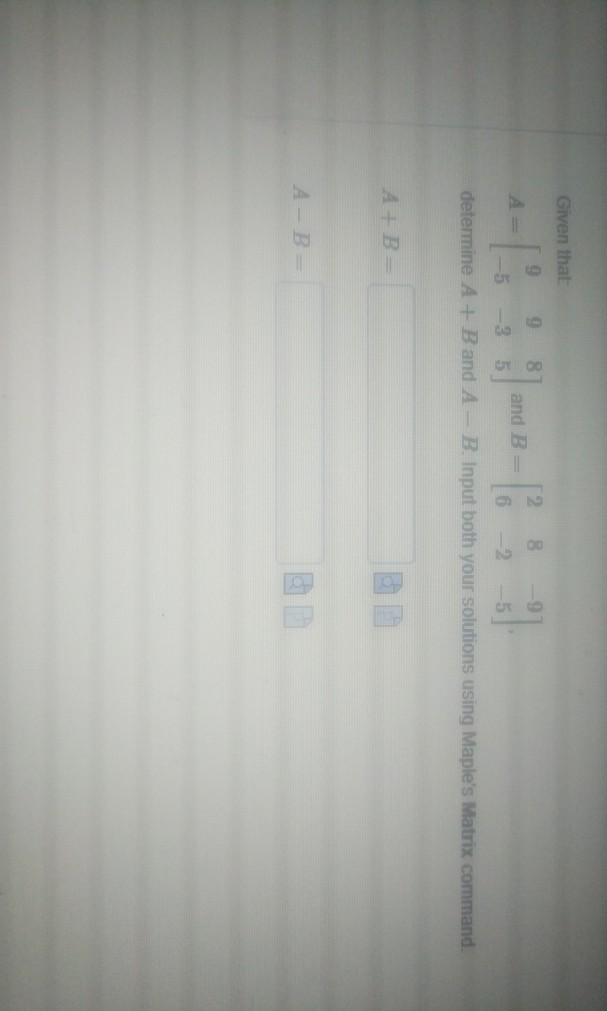 Solved Given That 9 8 8 And B 2 6 Determine A + B And A - B | Chegg.com