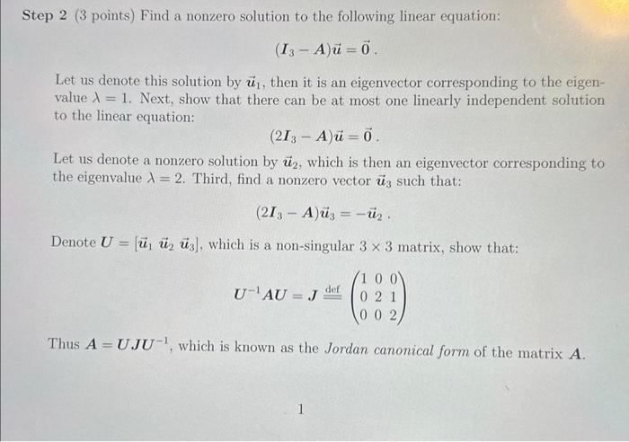 Solved Step 2 ( 3 points) Find a nonzero solution to the | Chegg.com