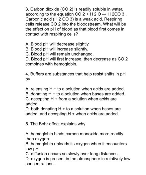 Solved 3. Carbon dioxide (CO2) is readily soluble in water, | Chegg.com