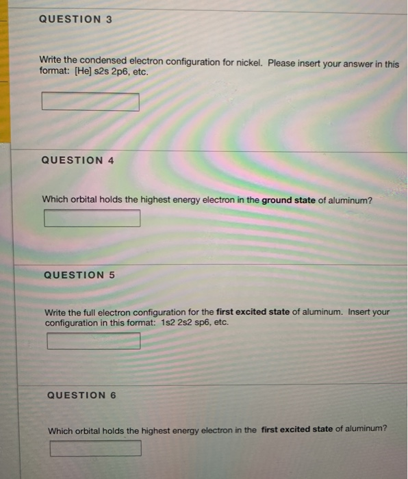 Solved QUESTION 3 Write the condensed electron configuration | Chegg.com