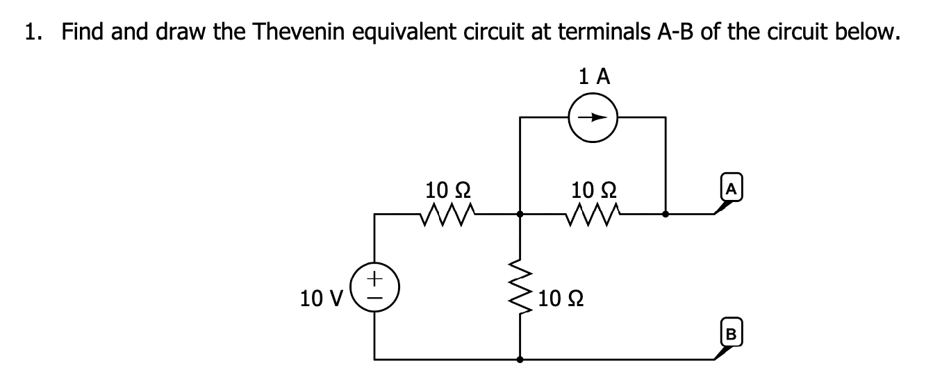 Solved 1. ﻿Find and draw the Thevenin equivalent circuit at | Chegg.com