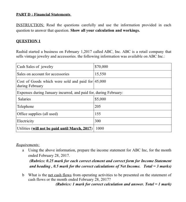 Solved PART D : Financial Statements INSTRUCTION: Read The | Chegg.com