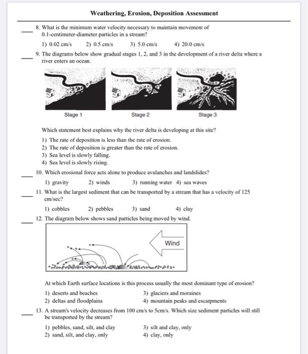 Solved Weathering, Erosion, Deposition Assessment 8. What is | Chegg.com