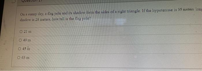 Solved On a sunny day, a flag pole and its shadow form the | Chegg.com