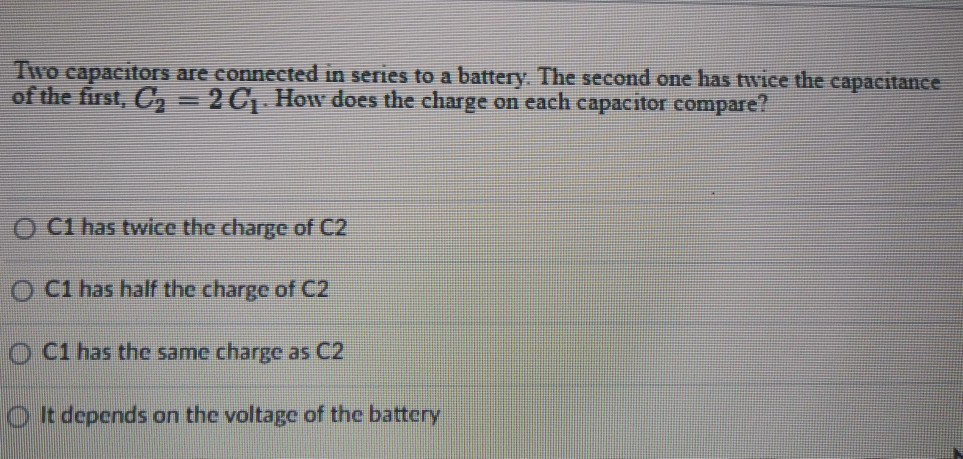 Solved Two capacitors are connected in series to a battery. | Chegg.com