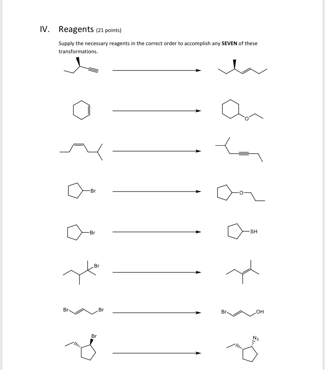 Solved IV. ﻿Reagents (21 ﻿points)Supply the necessary | Chegg.com