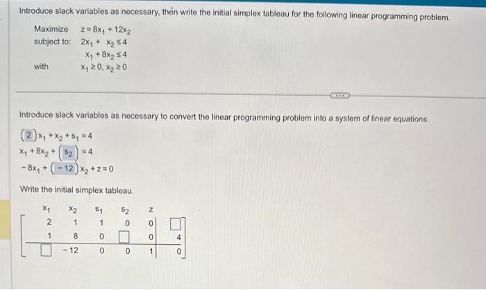 Solved Introduce slack variables as necessary, thèn write | Chegg.com