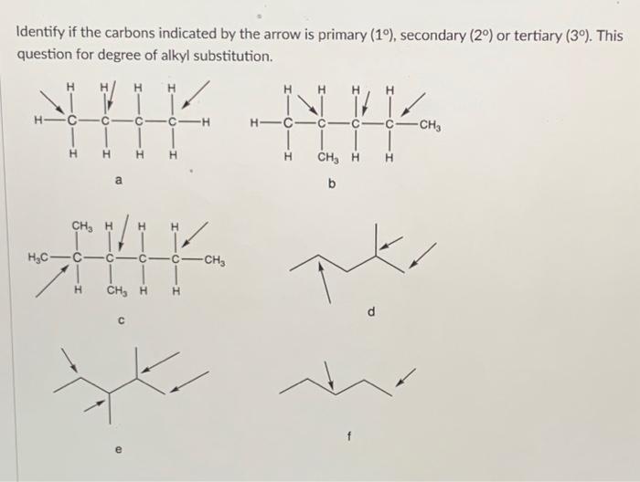 Solved Identify if the carbons indicated by the arrow is | Chegg.com