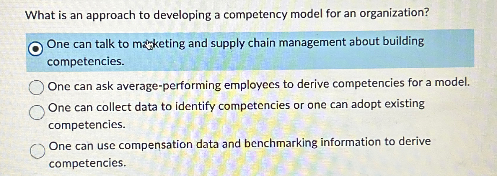 Solved What is an approach to developing a competency model | Chegg.com