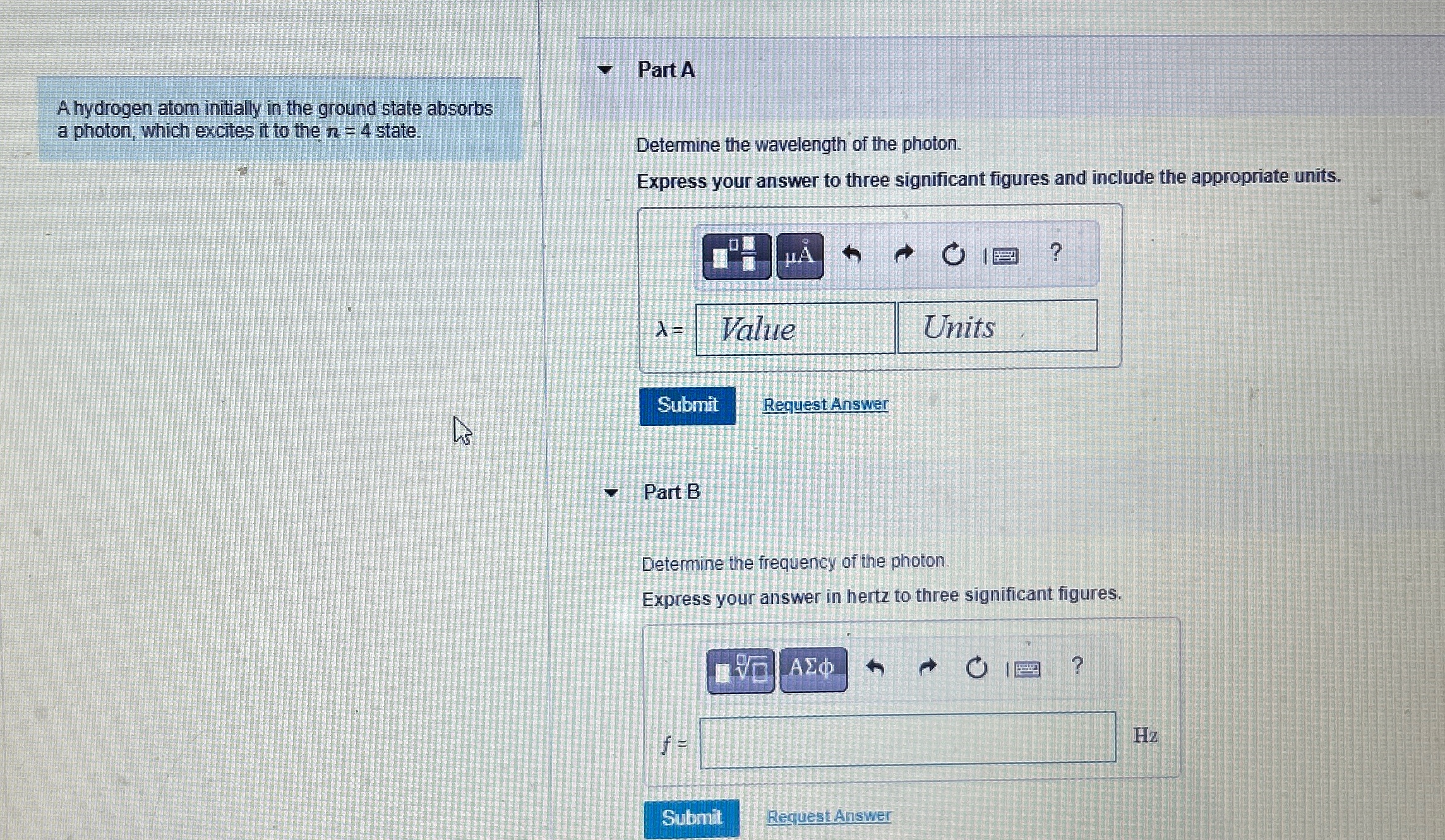 Solved Part AA Hydrogen Atom Initially In The Ground State | Chegg.com