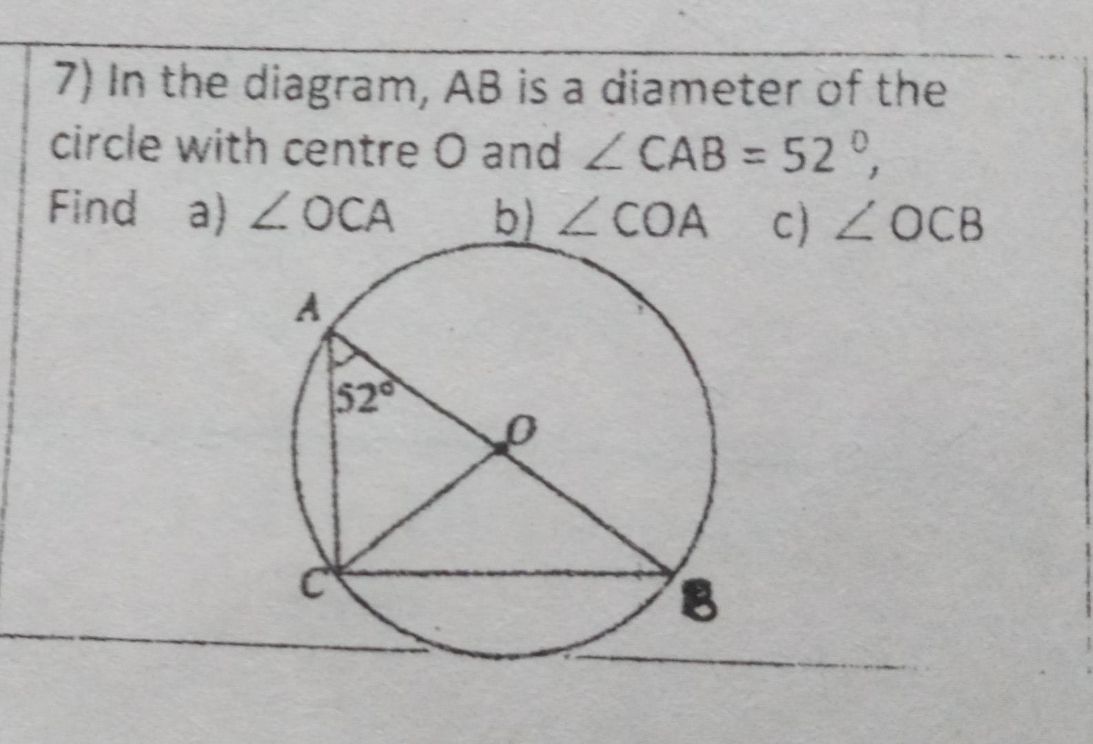 Solved 7) In The Diagram, AB Is A Diameter Of The Circle | Chegg.com