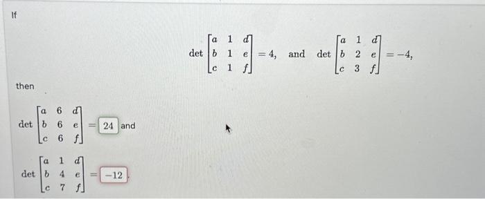 Solved det⎣⎡abc111def⎦⎤=4, and det⎣⎡abc123def⎦⎤=−4 then | Chegg.com