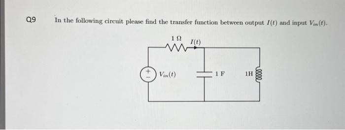 Solved 9 In the following circuit please find the transfer | Chegg.com