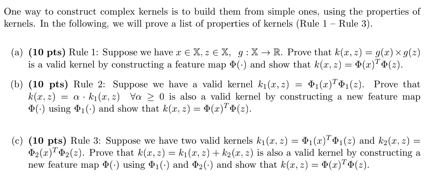 One way to construct complex kernels is to build them | Chegg.com