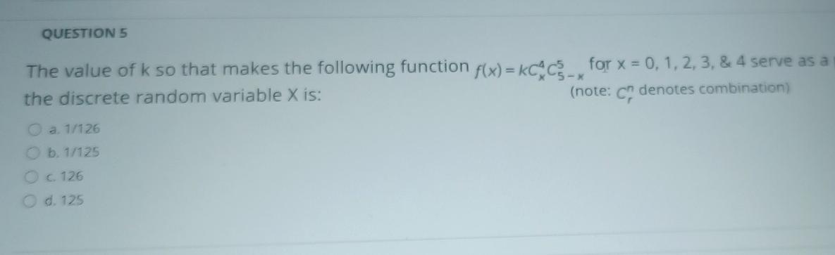 Solved QUESTION 5 The value of k so that makes the following | Chegg.com