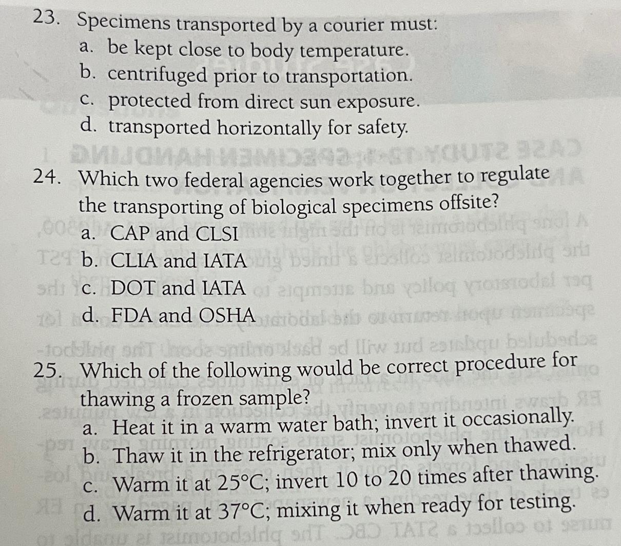 Solved Specimens transported by a courier musta. ﻿be kept