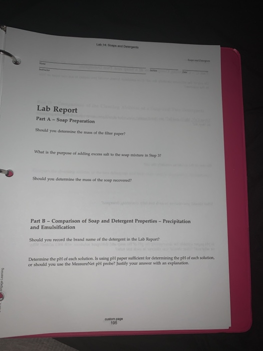Lab 14 and Date Lab Report Part A Soap Preparation