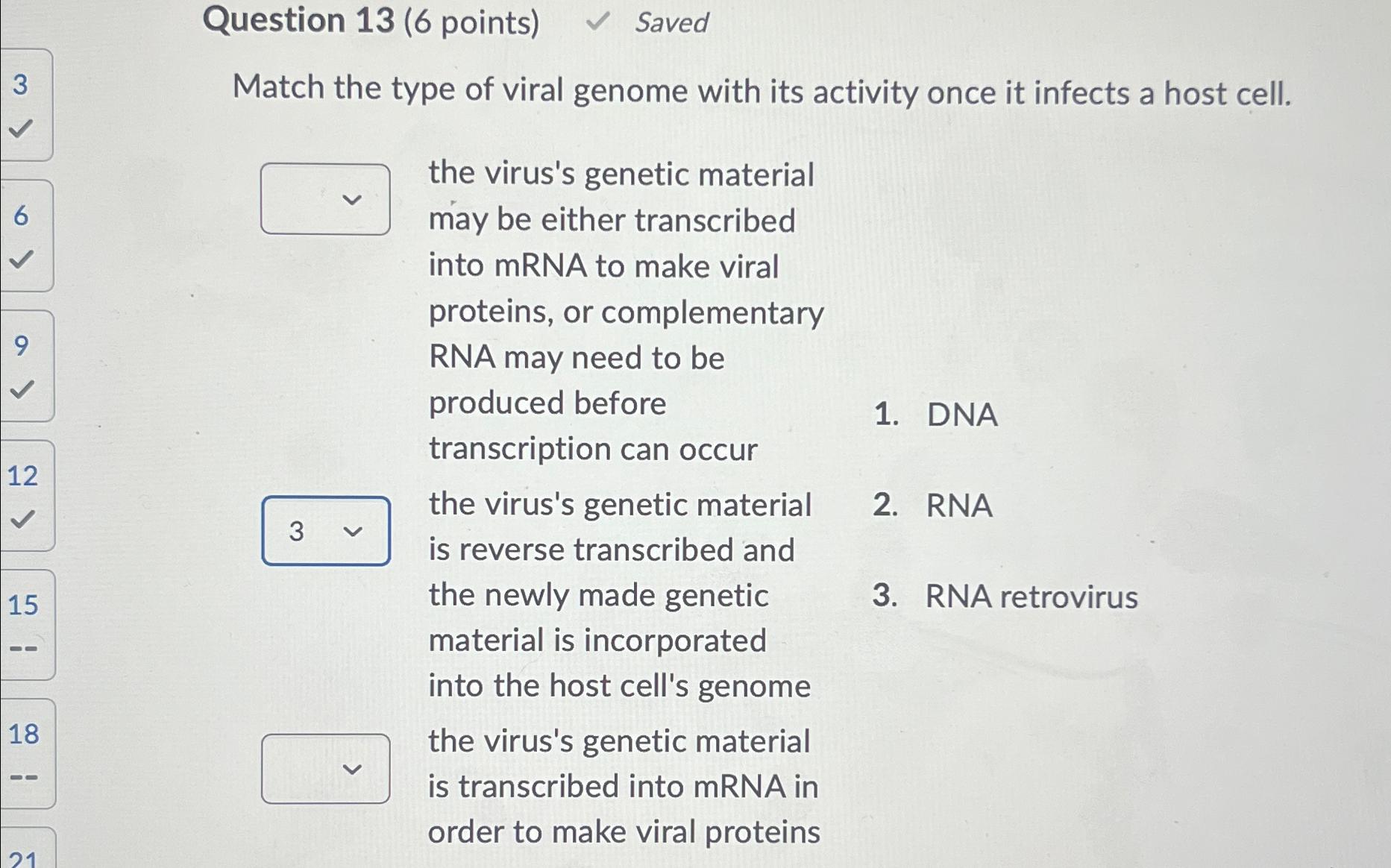 Solved Question 13 ( 6 ﻿points) ﻿SavedMatch The Type Of | Chegg.com