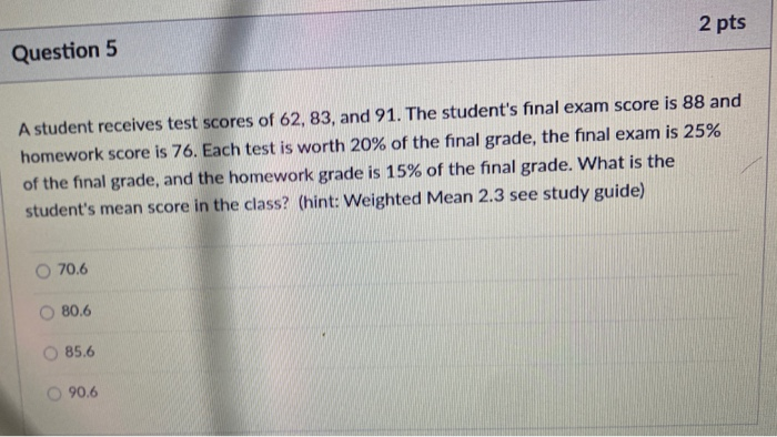 Solved Question 1 The Test scores of ten students are listed | Chegg.com
