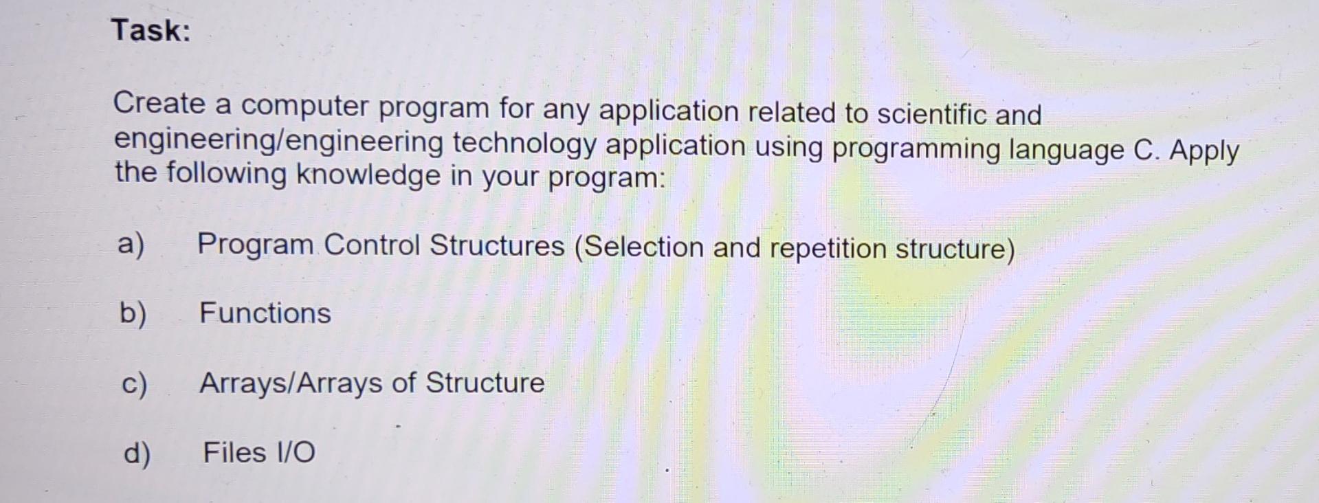 Solved Task: Create a computer program for any application | Chegg.com