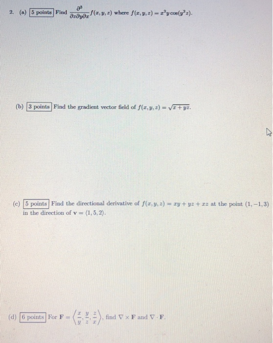 Solved a 2. (a) 5 points Find əzəyərf(x, y, z) where (z,y,z) | Chegg.com
