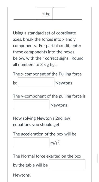 Solved A box is sitting on a frictionless table. An outside | Chegg.com