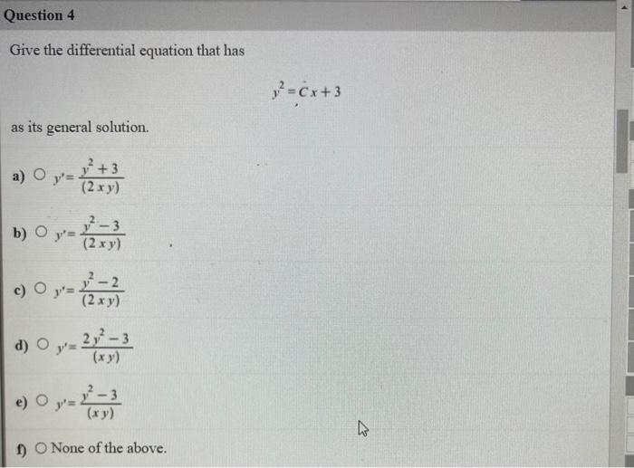 Solved Give the differential equation that has y2=CC˙x+3 as | Chegg.com