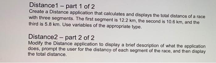 Solved Distance 1 - part 1 of 2 Create a Distance | Chegg.com