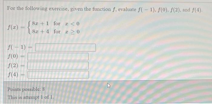 Solved For The Following Exercise, Given The Function F. | Chegg.com