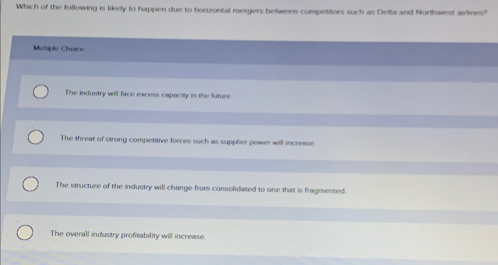 Solved Which of the following is likely to happen due to | Chegg.com