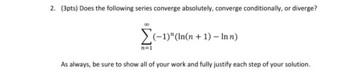 Solved For each problem, you must show and fully justify | Chegg.com